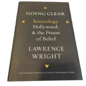 GOING CLEAR- Scientology, Hollywood & the Prison of Belief by Lawrence Wright